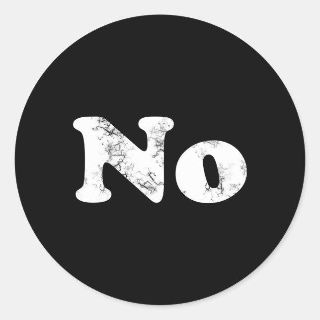 T Says No Classic Round Sticker (Front)