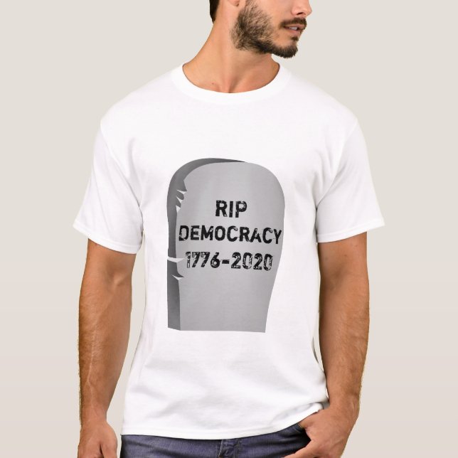 T-shirt 2020 RIP democracy (Front)