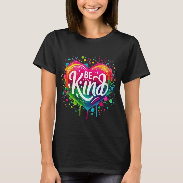 T-Shirt BE KIND (Front)