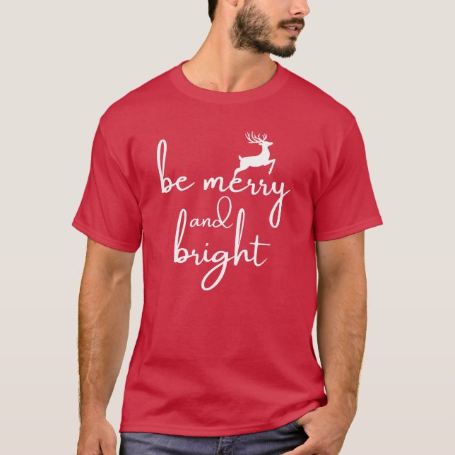 T-Shirt : be merry and bright (red) (Front)