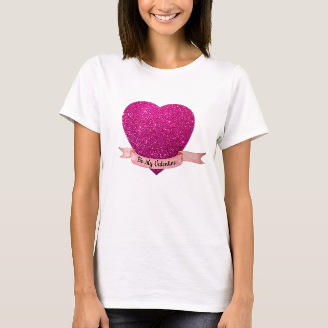 T-shirt Be My Valentine Pink Heart (Front)