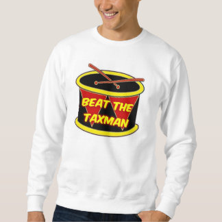 T-Shirt Beat The Taxman Sweatshirt
