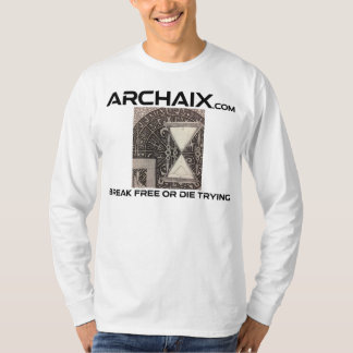 T-Shirt - Break free or die trying