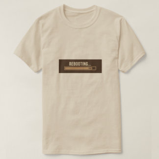 T-Shirt (Coffee Reboot | For Coffee Lovers)