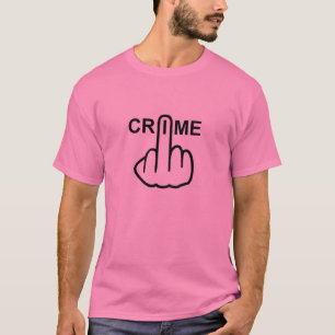 T-Shirt Crime Is Criminal