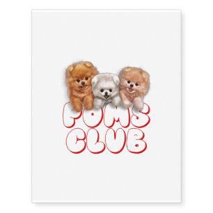 T-Shirt, Cute Pomeranian Puppy, Poms Club Temporary Tattoos