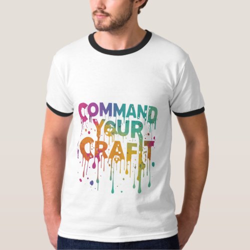 t_shirt design for Command Your Craft