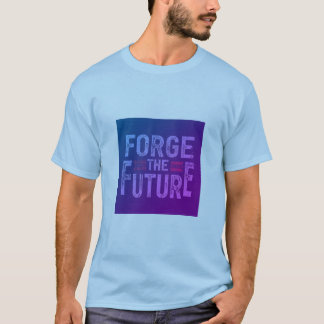 T-Shirt Design with slogan "Forge The Future".