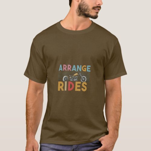  t_shirt design with the text Arrange Rides in m