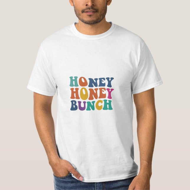 t-shirt design with the text "Honey Bunch" in mult (Front)