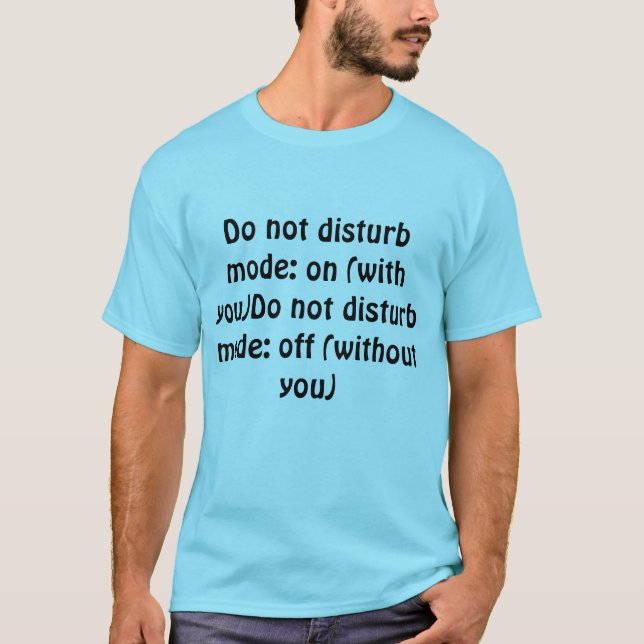 T-Shirt Do Not Disturb Mode Funny Couple (Front)