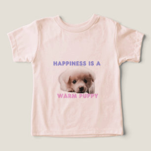 T-Shirt Dog print "Happiness is a warm puppy" Toddler T-shirt