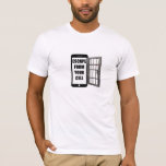 T-Shirt Escape From Your Cell