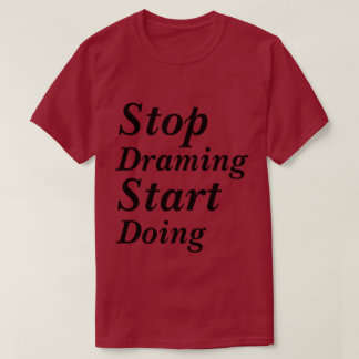 T-Shirt Everything Begins With An Idea