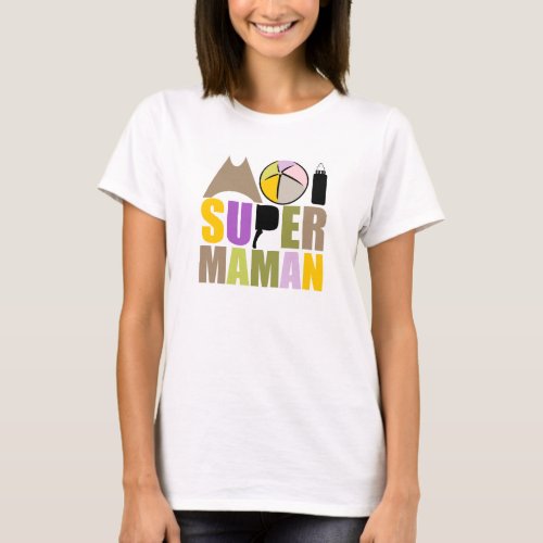 T_Shirt Female _ Logo Moi Super Mom Nature