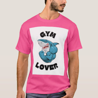 t-shirt for all gym lover or graphic