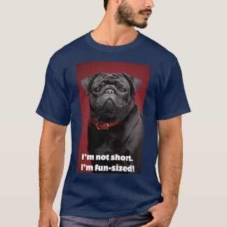 T-shirt Funny Dog Print - I'm not short