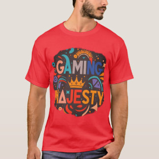 T-Shirt Gaming  Majesty    style  design
