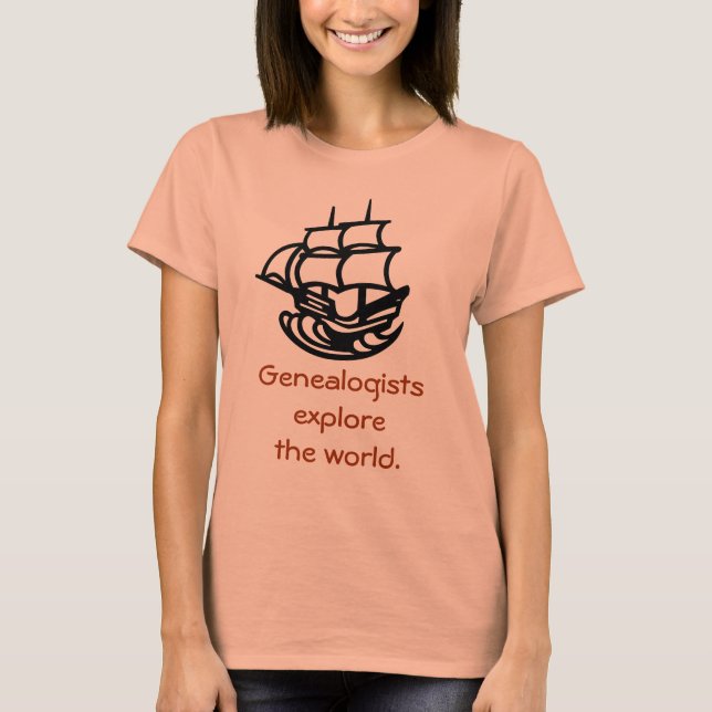 T-shirt - Genealogists Explore the World (Front)