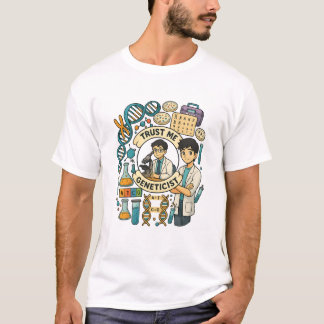 T-shirt- geneticist T-Shirt
