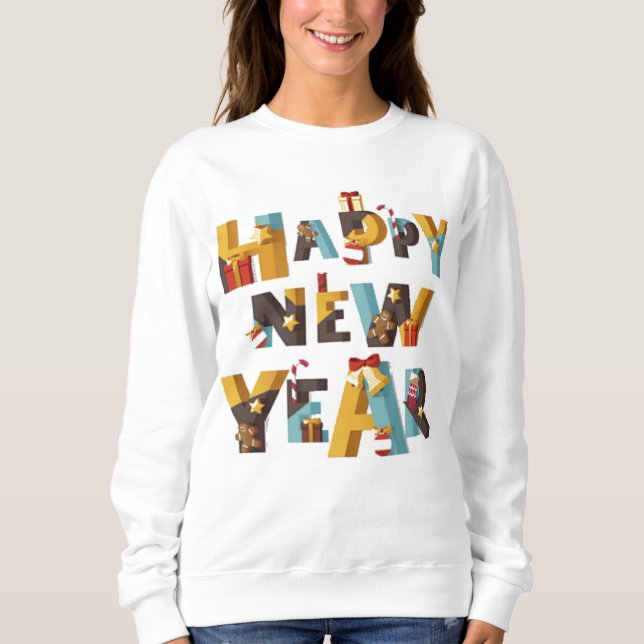 T-Shirt Happy New year Sweatshirt (Front)