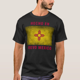 T-Shirt - Hecho en Nuevo Mexico Flag