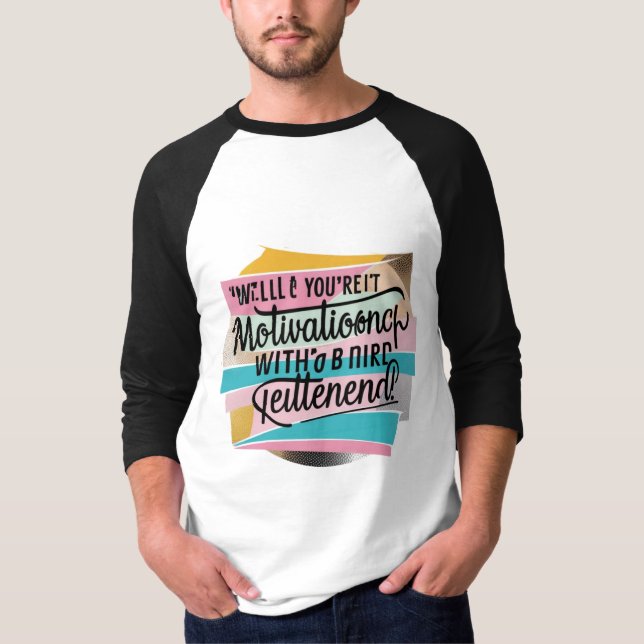 T-shirt/ hoodies/ sweattshirt "Quote" logo design T-Shirt (Front)