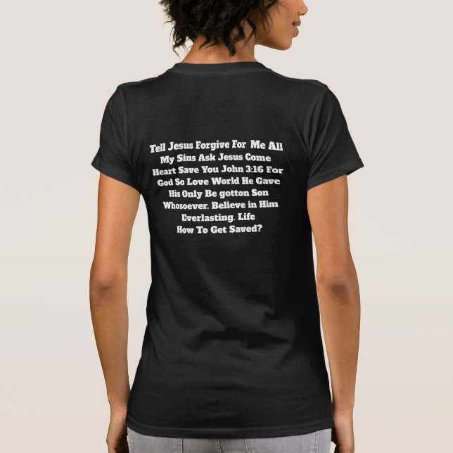 T-Shirt how to get saved (Back)