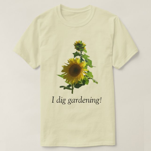 T-Shirt -  I Dig Gardening! (Design Front)