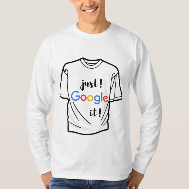 T-shirt just google it funny t shirt and professio (Front)