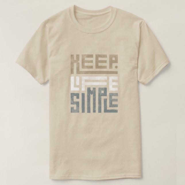 T- Shirt Keep Life Simple design for printing  (Design Front)