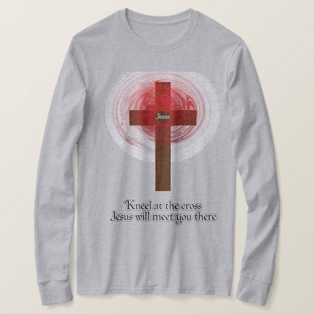 T-Shirt- Kneel At The Cross T-Shirt (Design Front)