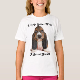 T-Shirt Life Is Better With A Basset Hound