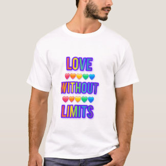 T-Shirt love without limits.  Valentines day 💕 