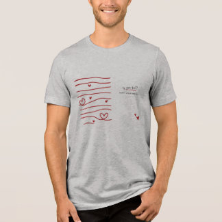 T-Shirt mens gray gift for valentine's day Tri-Blend Shirt
