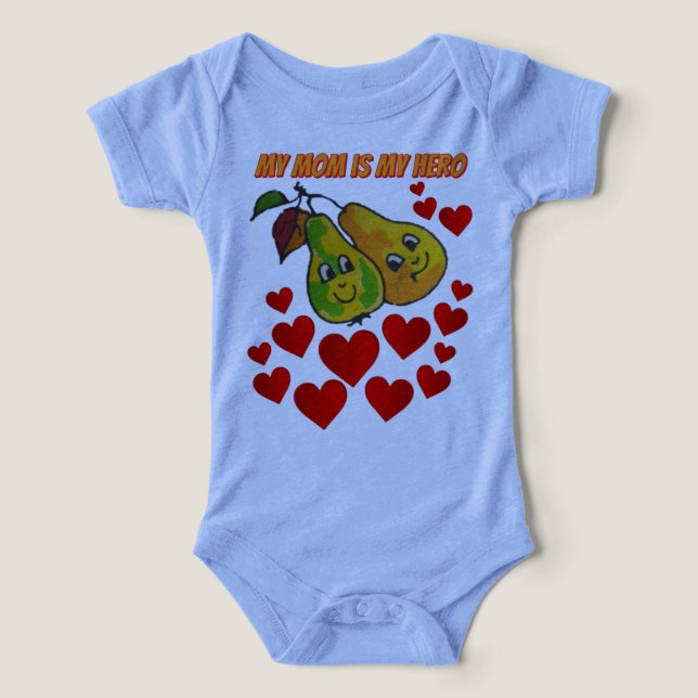 T-Shirt My Mom is my hero  Infant T-shirt (Design Front)