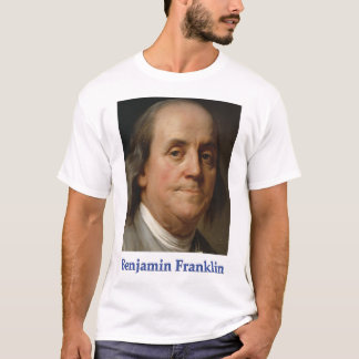 T-Shirt on Ben Franklin, science & progress