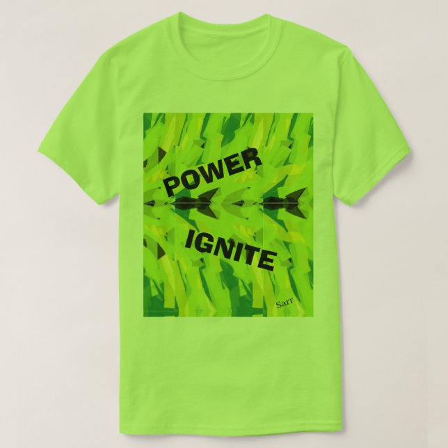 T-Shirt : Power Ignight (Design Front)