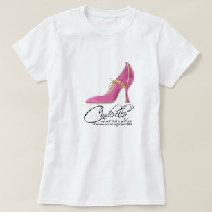 T-Shirt Princess Cinderella Pink Shoes Quote