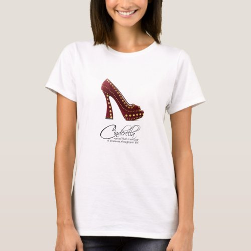 T_Shirt Princess Cinderella Red Shoes Quote