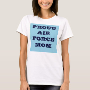 T-Shirt Proud Air Force Mom