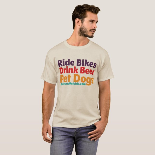 T-Shirt - Ride Bikes-Drink Beer-Pet Dogs (Front Full)
