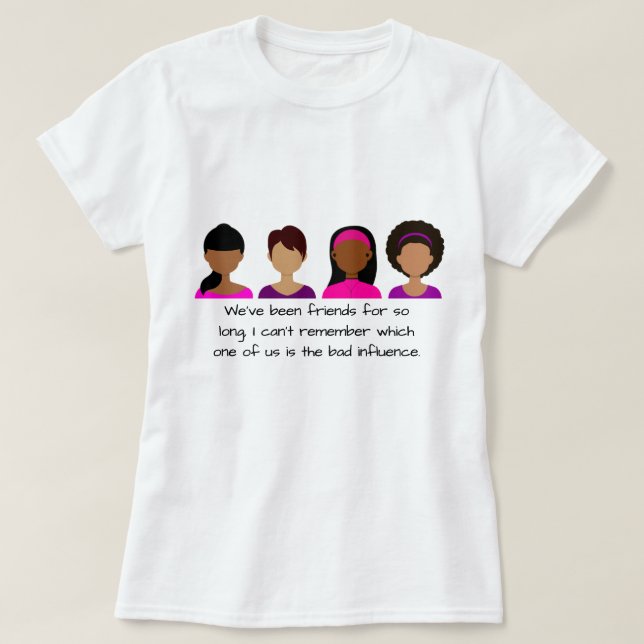 T-Shirt S M L XL Girlfriends Quote Pink Purple (Design Front)