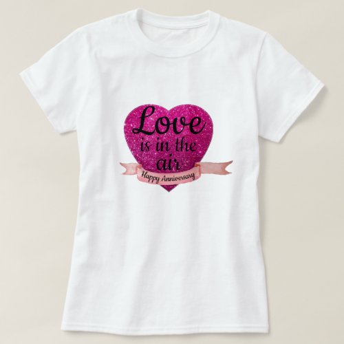 T_Shirt S M L XL Pink Heart Happy Annivesary