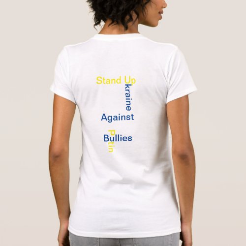 T_Shirt supporting the Ukrainian people T_Shirt