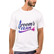 T-Shirt The groom's team celebrated with their fri