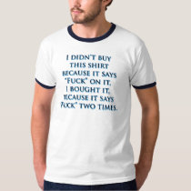 T-Shirt with funny saying