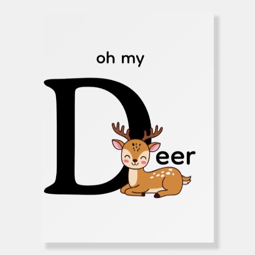 t-shirt with, oh my deer, words and image foam board