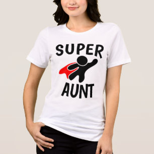 T-shirts for AUNT, SUPER AUNT
