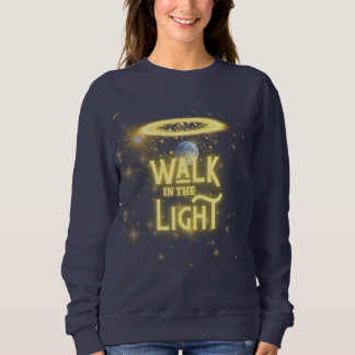 T-ShirtWalk in the Light – Christian Halloween Art Sweatshirt